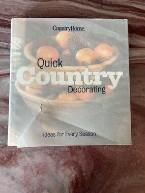 Country Home Quick Country Decorating Book Vintage First Edition 2000